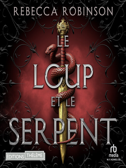 Title details for Le Loup et le Serpent by Rebecca Robinson - Wait list